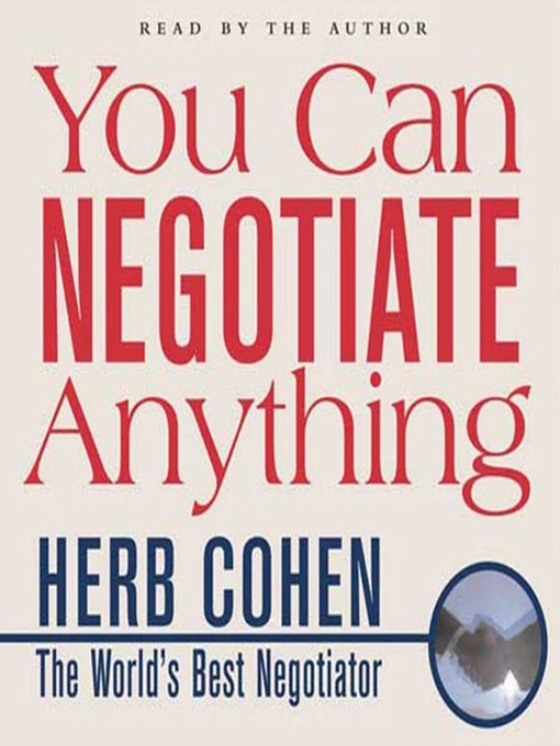 Title details for You Can Negotiate Anything by Herb Cohen - Available
